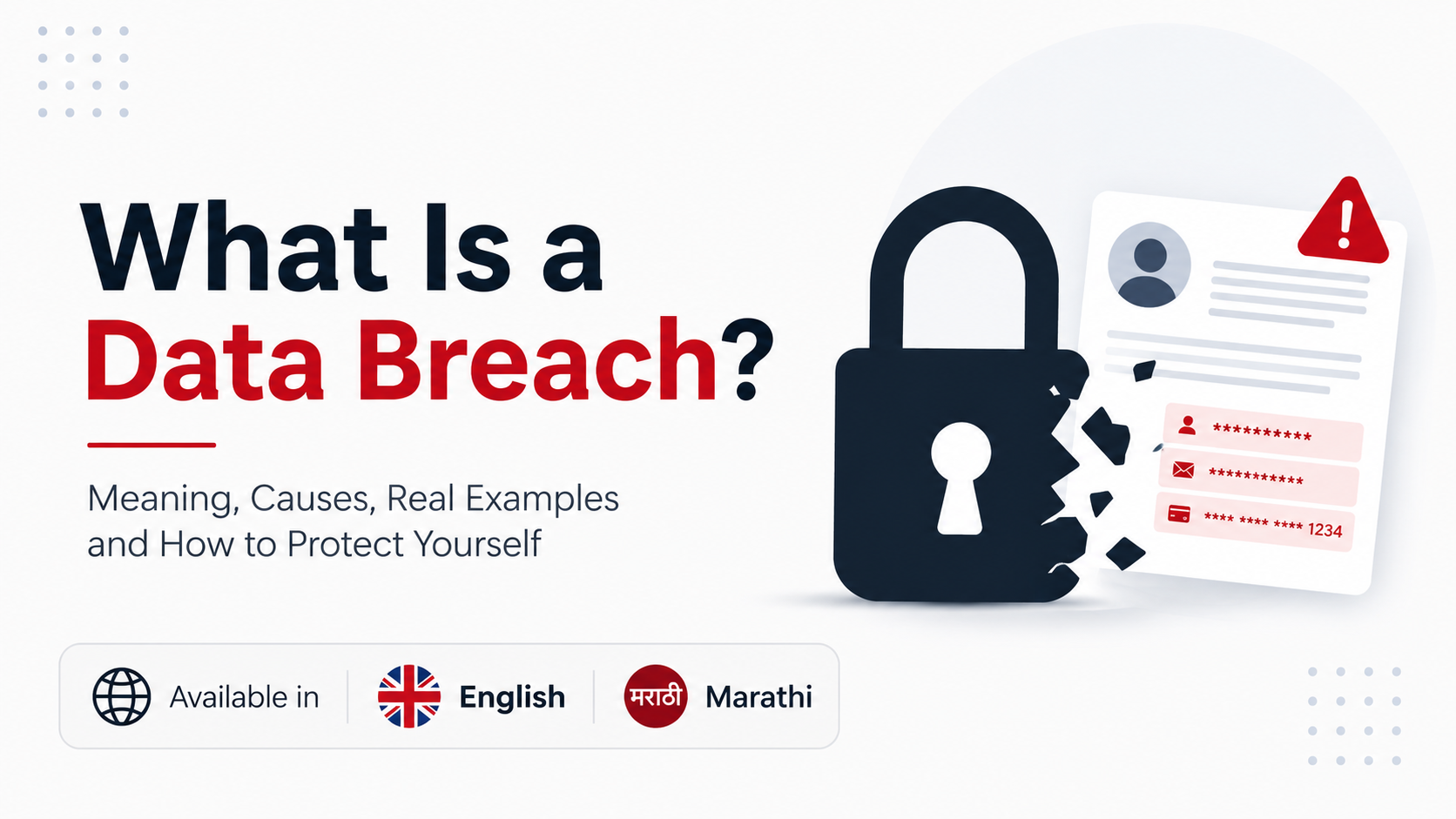 What Is a Data Breach? Meaning, Causes, Examples & Prevention (2026)